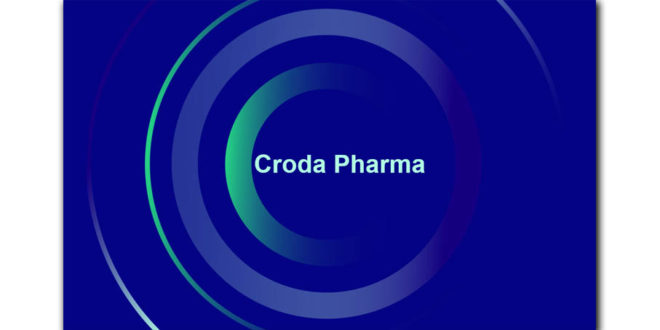 Croda anuncia a nova divisão Croda Pharma